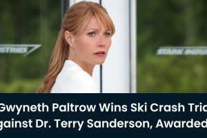 Gwyneth Paltrow Wins Ski Crash Trial Against Dr. Terry Sanderson, Awarded $1