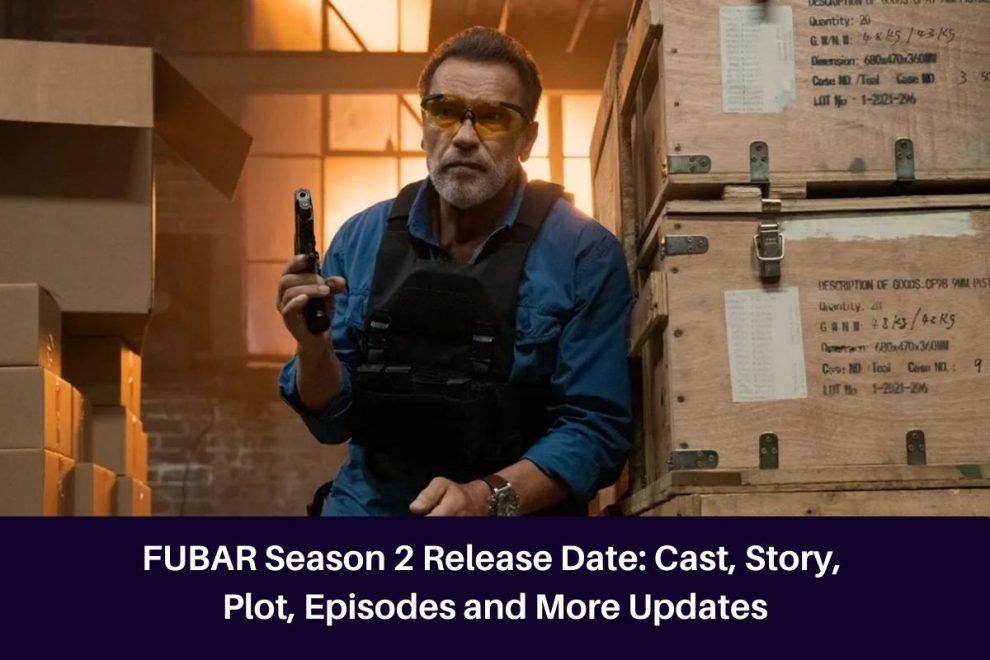 FUBAR Season 2 Release Date: Cast, Story, Plot, Episodes and More Updates